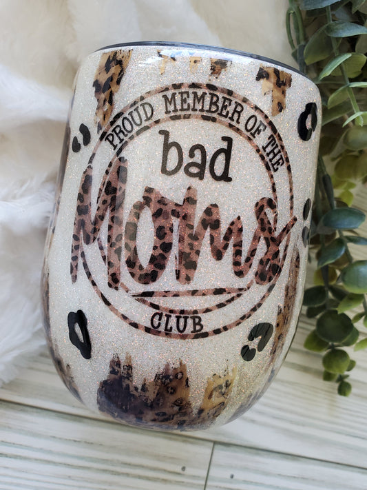 Proud Member of the Bad Moms Club Glitter Leopard Custom Tumbler - 12 oz Wine - white