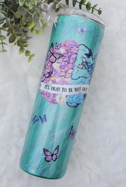 Mental Health It's Okay to Not be Okay pigment custom tumbler - 30 oz skinny taper - mint purple