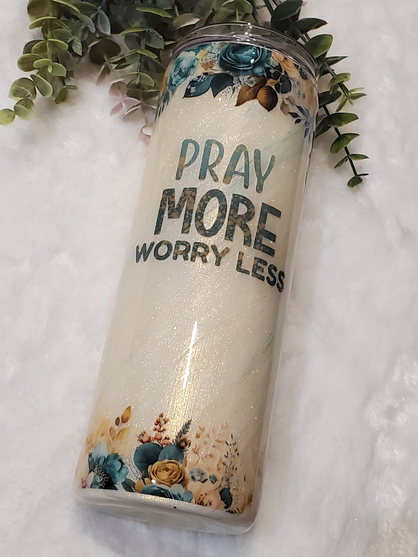 Pray More Worry Less Pigment Custom Tumbler - 20 oz Skinny Straight - white gold