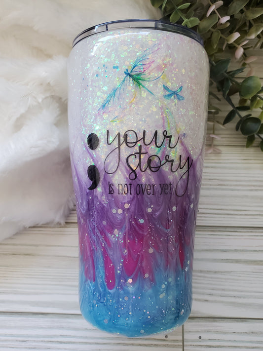 Your story is not over boujie glittered custom tumbler - 20 oz curve - purple blue turquoise