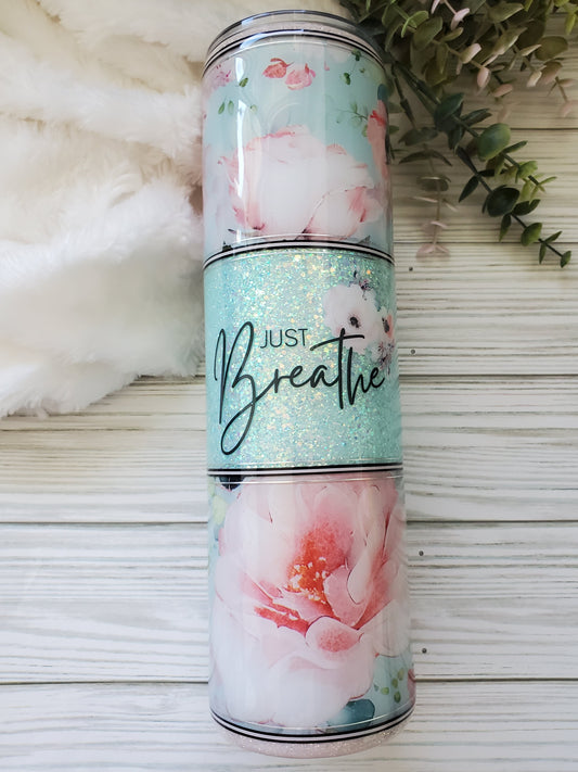 Just Breathe Floral  Glitter Custom Tumbler - 32 oz skinny - mint, pink