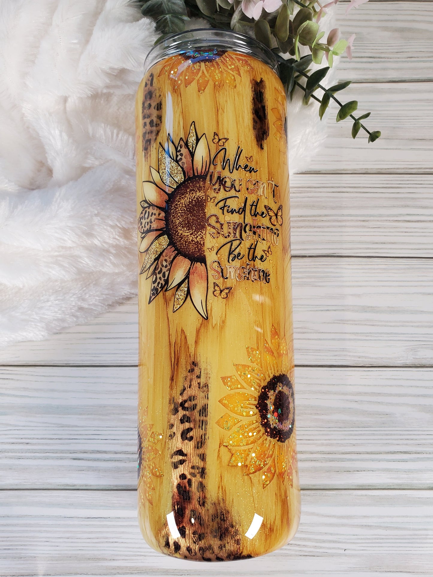 When you can't find the sunshine be the sunshine sunflower glitter Custom Tumbler - 30 oz Skinny Taper - yellow brown
