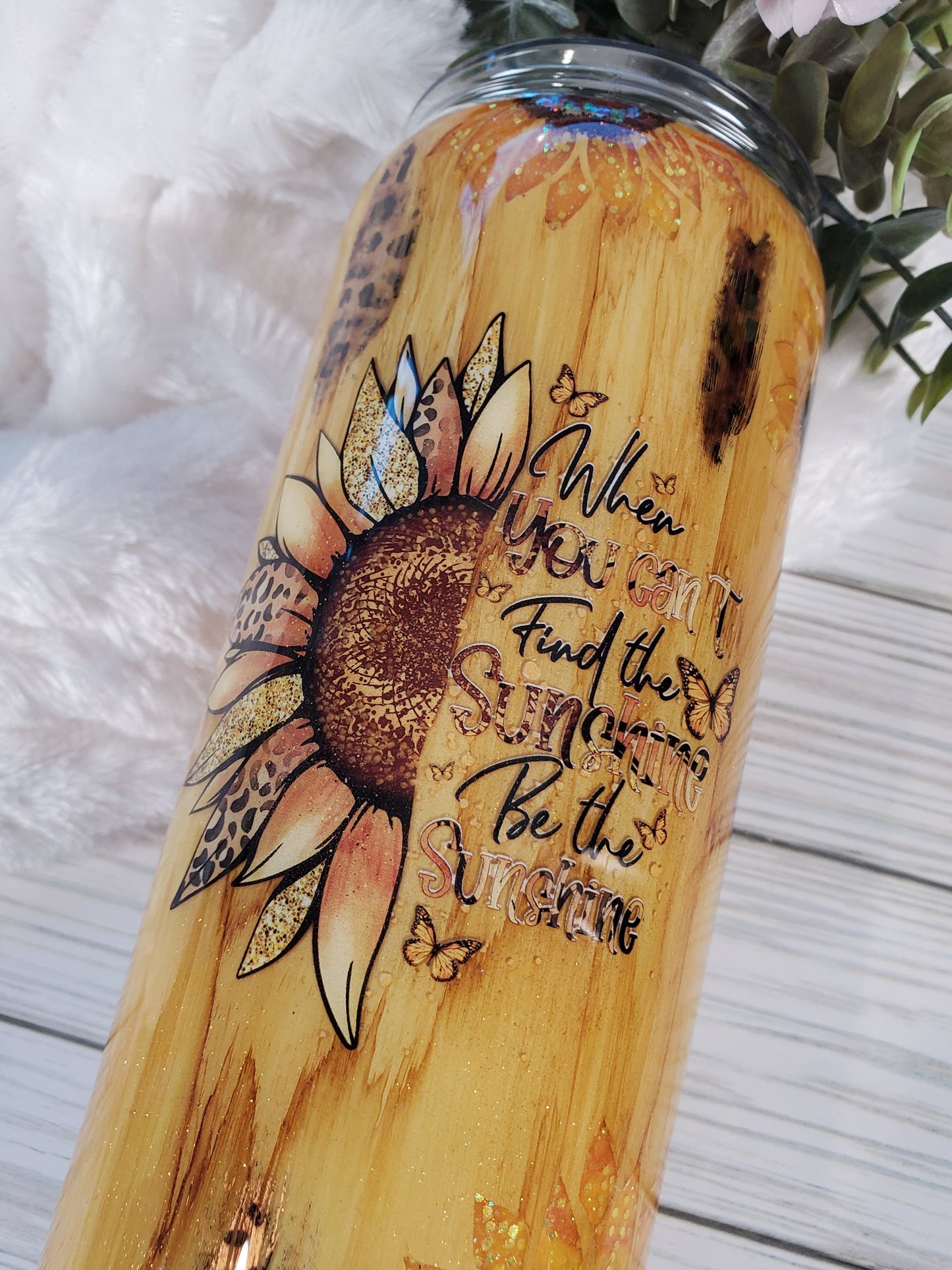 When you can't find the sunshine be the sunshine sunflower glitter Custom Tumbler - 30 oz Skinny Taper - yellow brown