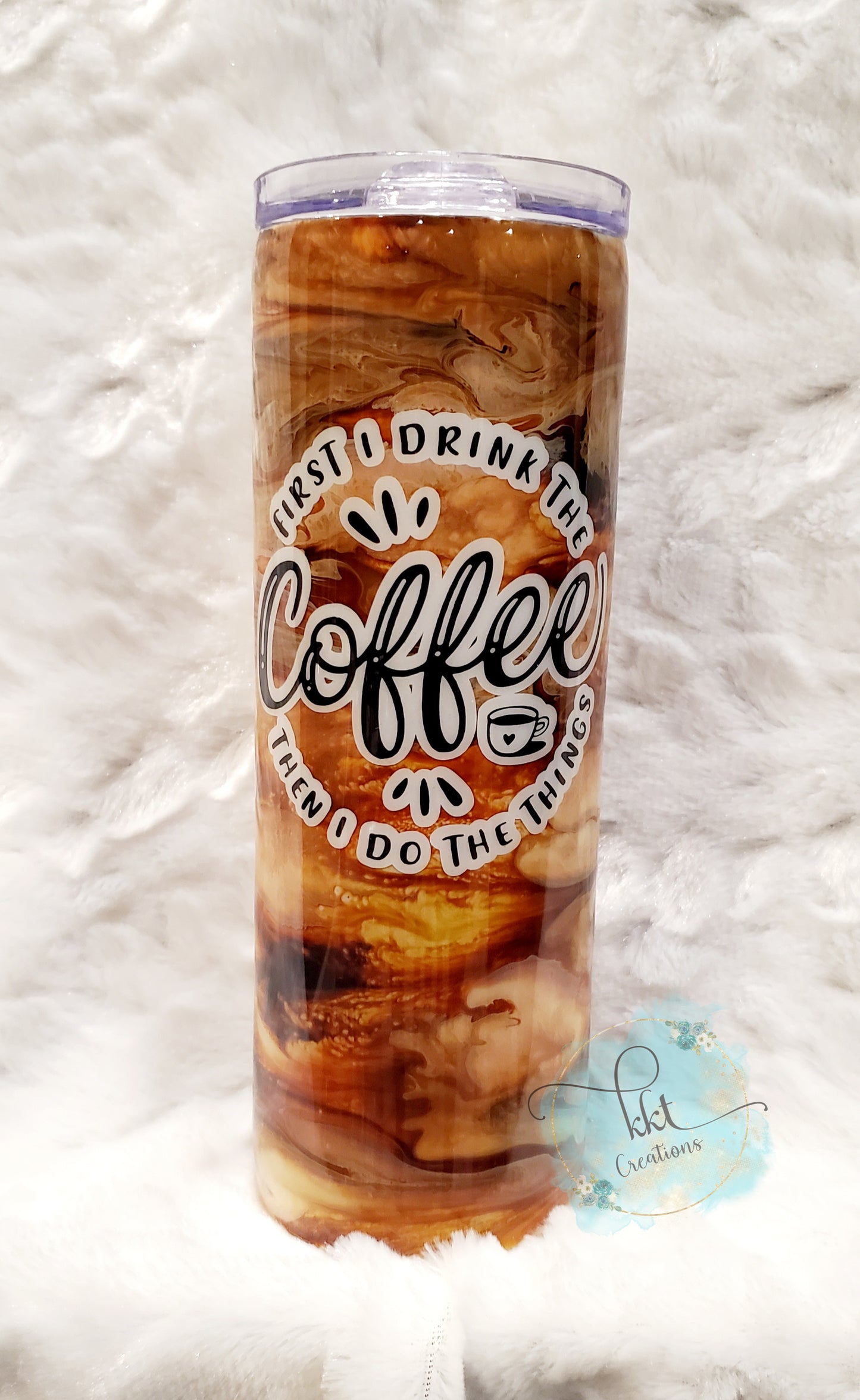 First I Drink the Coffee alcohol ink siwrl custom tumbler - 20 oz skinny straight