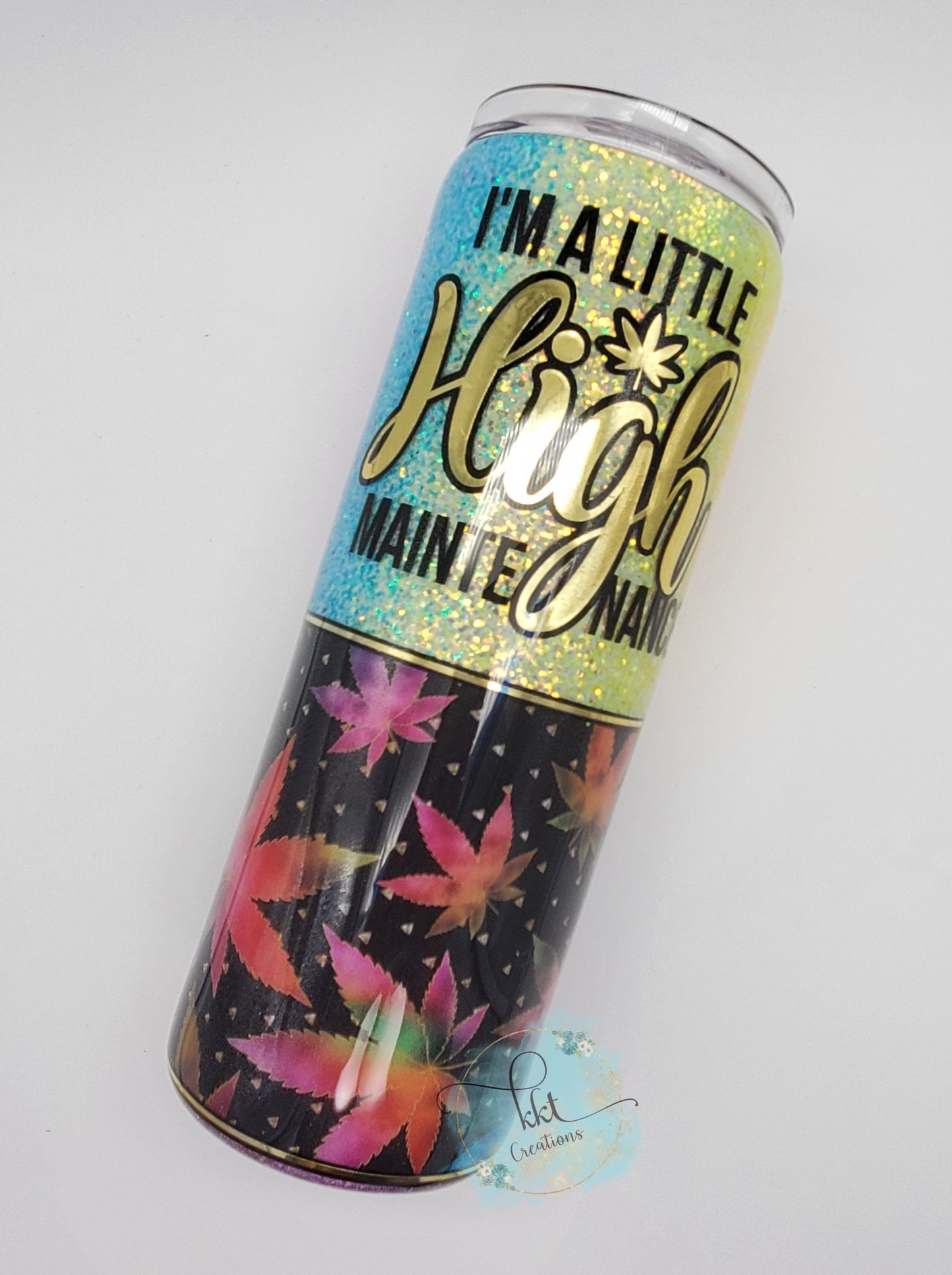 I'm a Little High Maintenance Custom Tumbler - 20 oz Skinny - neon rainbow